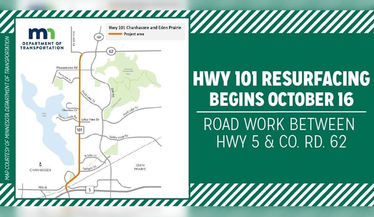 Chanhassen and Eden Prairie Drivers Alert, Major Delays Ahead as Hwy 101 Resurfacing Begins Oct. 16