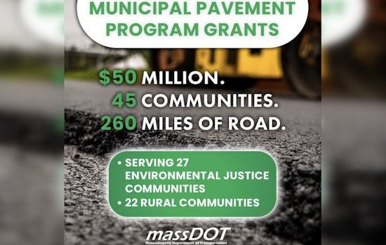 $50 Million Boost from MassDOT Set to Pave Smoother Roads Across 45 Massachusetts Municipalities