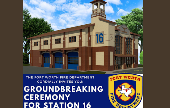 Fort Worth to Break Ground on New State-of-the-Art Fire Station 16 Amid City Growth