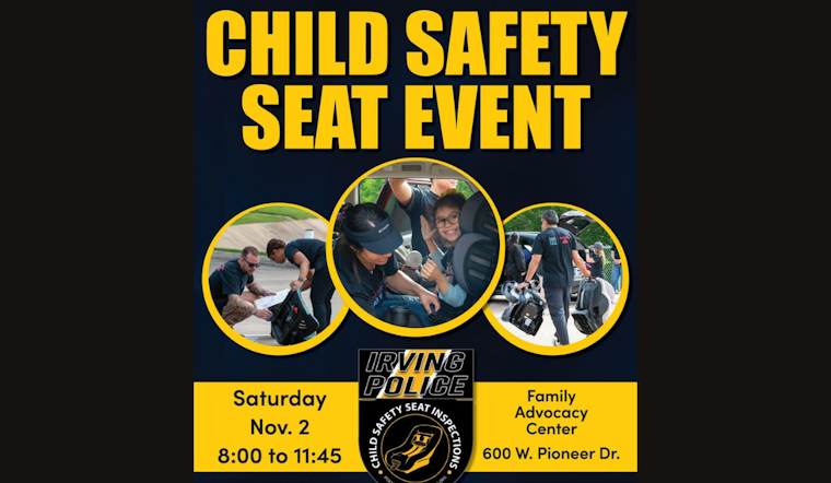 Irving Police Department Offers Crucial Car Seat Safety Checks to Local Parents
