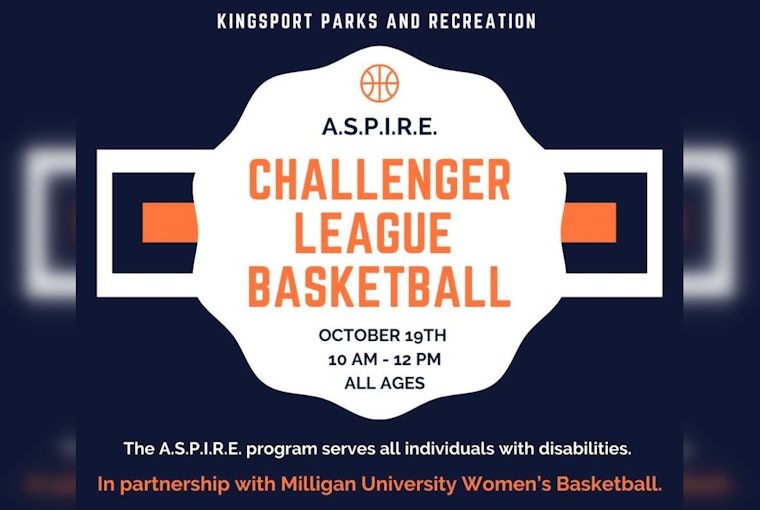 Kingsport's A.S.P.I.R.E. Basketball Program Teams Up with Milligan University for Inclusive Sports Event