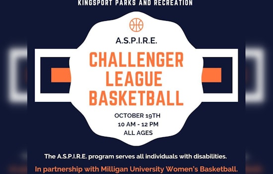 Kingsport's A.S.P.I.R.E. Basketball Program Teams Up with Milligan University for Inclusive Sports Event