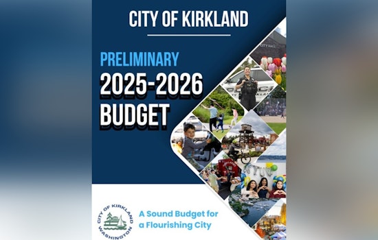 Kirkland Unveils Preliminary 2025-2026 Budget and Invites Public to Review and Provide Input on City's Financial Plan