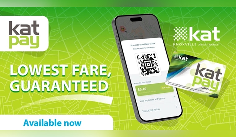 Knoxville Area Transit Introduces katpay a Revolutionary Fare Capping System to Make Commutes More Affordable