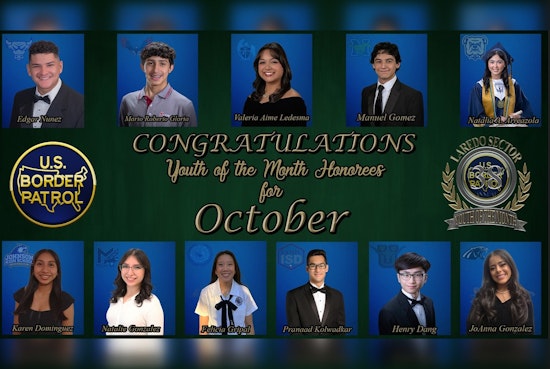 Laredo Sector Border Patrol Honors Local Students with October's Youth of the Month Awards