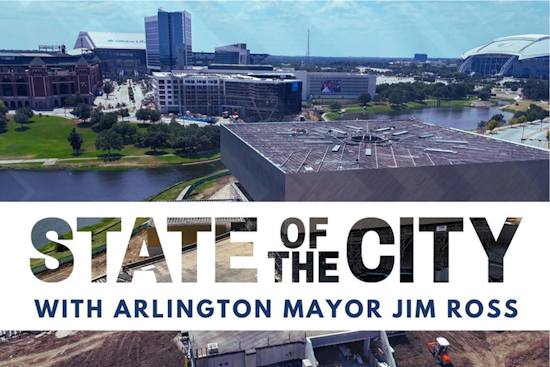 Mayor Jim Ross to Highlight Arlington’s Achievements in Upcoming State of the City Address