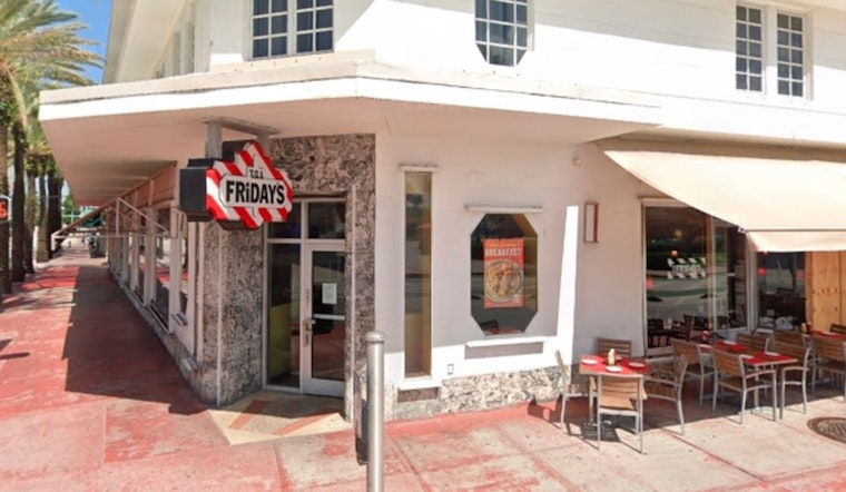 Miami Beach Says Goodbye to TGI Fridays as Iconic Ocean Drive Location Shuts Down Without Notice
