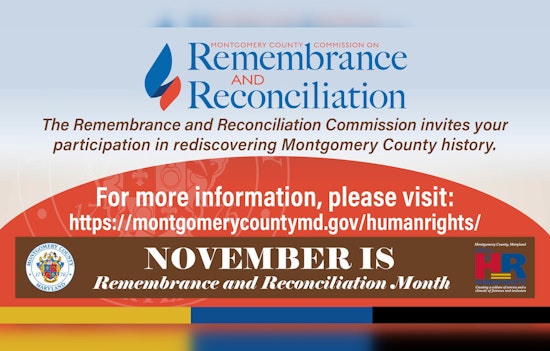 Montgomery County Commemorates Its Past with Remembrance and Reconciliation Month Activities