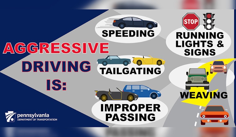 Multi-County Coalition of Police in Pennsylvania to Ramp Up Enforcement Against Aggressive Driving