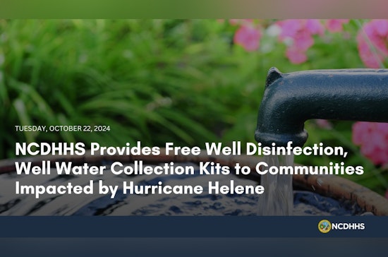 NCDHHS Distributes Free Well Disinfection Kits to Hurricane Helene-Affected Communities in North Carolina