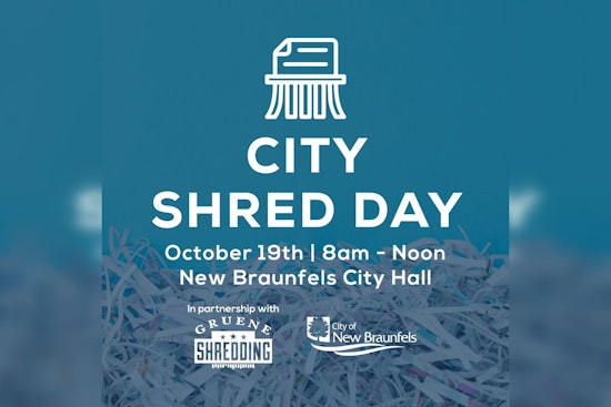 New Braunfels Announces Community Shred Day for Secure Document Disposal and Recycling