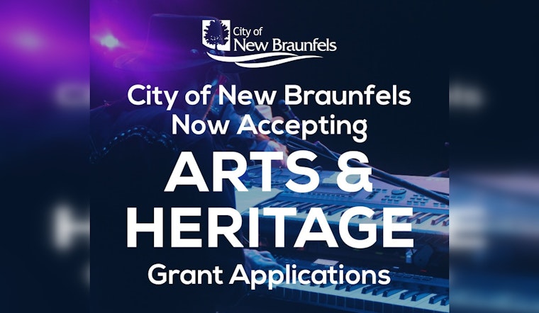 New Braunfels Invites Applications for Arts & Heritage Grant Funded by Hotel Occupancy Tax