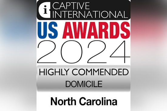 North Carolina's Captive Insurance Program Earns "Highly Commended" Honor from International Publication