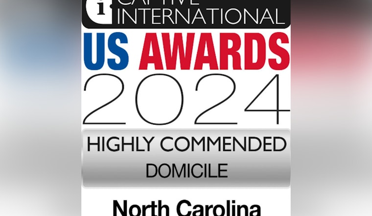 North Carolina's Captive Insurance Program Earns "Highly Commended" Honor from International Publication