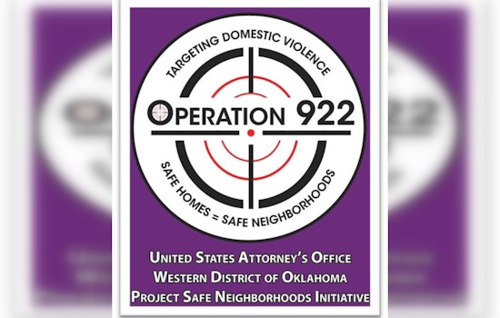 "Operation 922" Intensifies Fight Against Domestic Violence in Oklahoma City with Federal Support