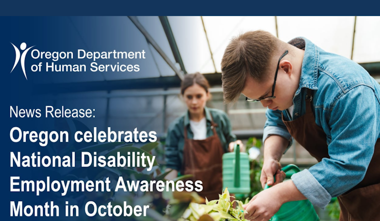 Oregon Celebrates National Disability Employment Awareness Month with Initiatives to Support Workforce Inclusion