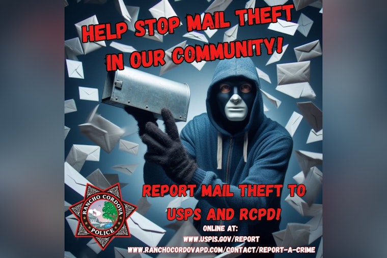 Rancho Cordova Police Issue Alert on Surge of Mail Thefts, Offer Safety Tips to Sacramento Residents