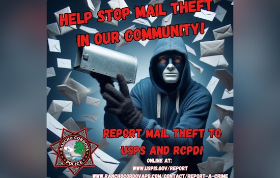Rancho Cordova Police Issue Alert on Surge of Mail Thefts, Offer Safety Tips to Sacramento Residents