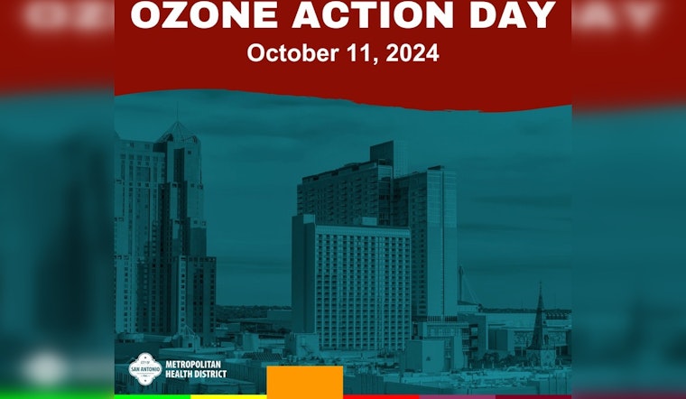 San Antonio Advised to Take Precautions on Ozone Action Day, October 11