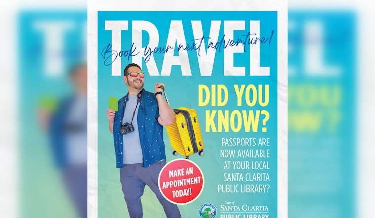 Santa Clarita Public Library Becomes a One-Stop Shop for Passport Services