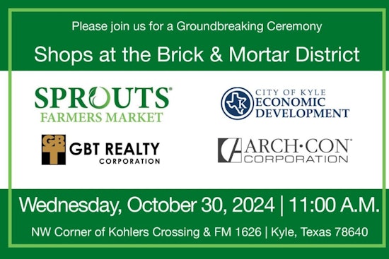 Sprouts Farmers Market to Sprout New Store in Kyle's Brick and Mortar District Near Austin