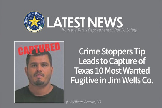 Texas' Top Ten Fugitive Luis Alberto Becerra Captured Near Alice Thanks to Crime Stoppers Tip