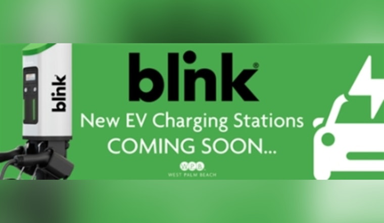 West Palm Beach Embraces Green Future with New Blink EV Charging Stations in City Garages