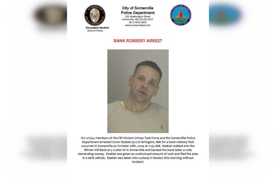 Arlington Man Arrested in Somerville Bank Robbery as Local and Federal Law Enforcement Collaborate