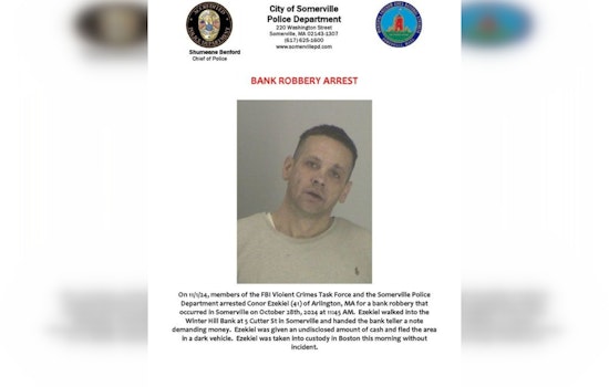 Arlington Man Arrested in Somerville Bank Robbery as Local and Federal Law Enforcement Collaborate