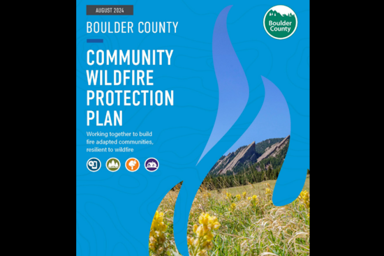 Boulder County Unveils 2024 Wildfire Preparedness Plan Amid Increasing Climate Risk