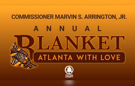 Commissioner Arrington Spearheads "Blanket Atlanta with Love" Drive to Aid Fulton County's Needy This Winter