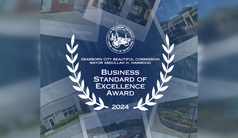 Dearborn Honors Local Businesses with 2024 Excellence Awardees Announced by City Beautiful Commission