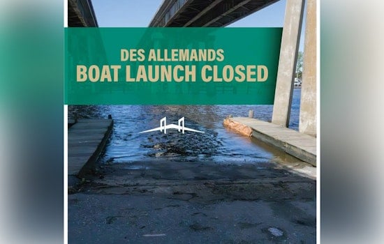 Des Allemands Boat Launch in St. Charles Parish Temporarily Closed Due to High Water Conditions