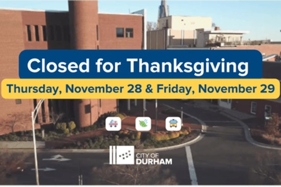 Durham City Announces Thanksgiving Service Schedule Changes: Office Closures and Altered Waste Collection Dates