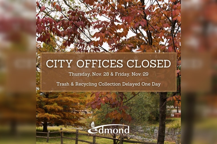 Edmond City Offices Announce Thanksgiving Closure, Service Changes Impact Trash, Recycling, and Citylink