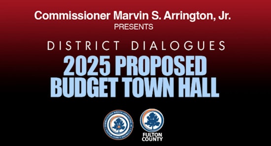 Engage with Your Government: Commissioner Arrington Hosts Winter District Dialogues in Fulton County