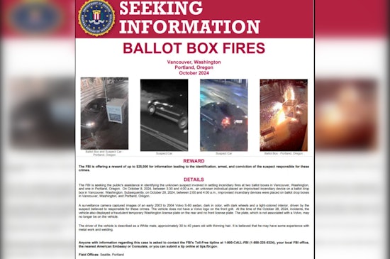 FBI Offers $25K Reward for Information on Suspect in Pacific Northwest Ballot Box Arsons