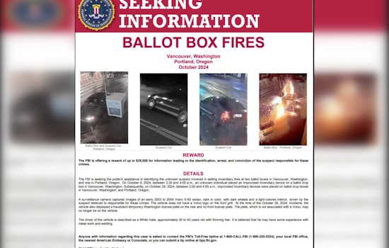 FBI Offers $25K Reward for Information on Suspect in Pacific Northwest Ballot Box Arsons