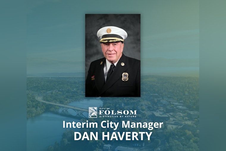 Folsom City Council Appoints Dan Haverty as Interim City Manager Amidst Leadership Transition