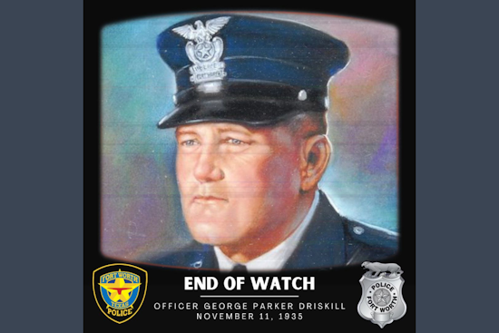 Fort Worth Police Department Remembers Fallen Officer George Parker Driskill on Anniversary of His End of Watch