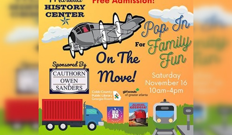 Free Family Fun Day, Explore "Trucks, Trains, and Planes" at Marietta History Center's Pop-In Event
