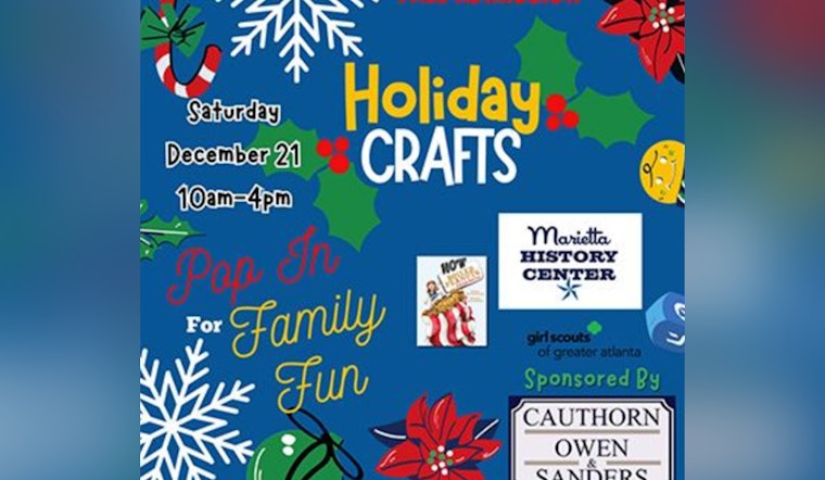 Free Holiday Pop-In Event at Marietta History Center Welcomes Families for Festive Crafts and Local Performances