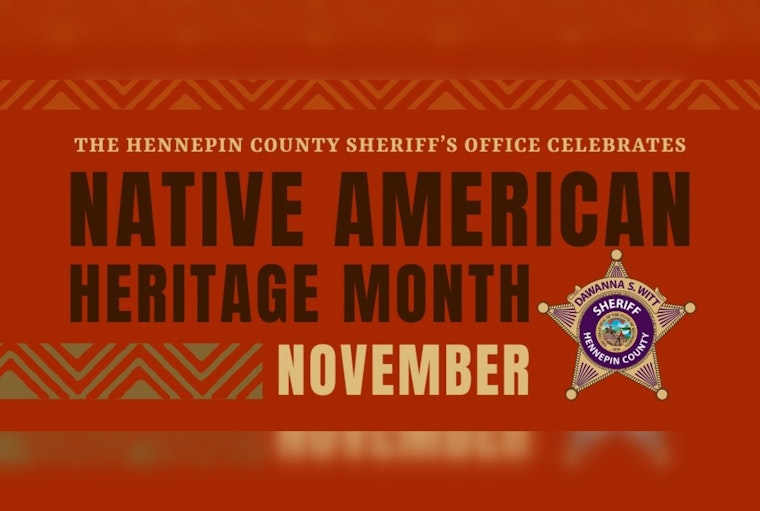 Hennepin County Sheriff's Office Honors Native American Heritage Month, Commits to Community Engagement