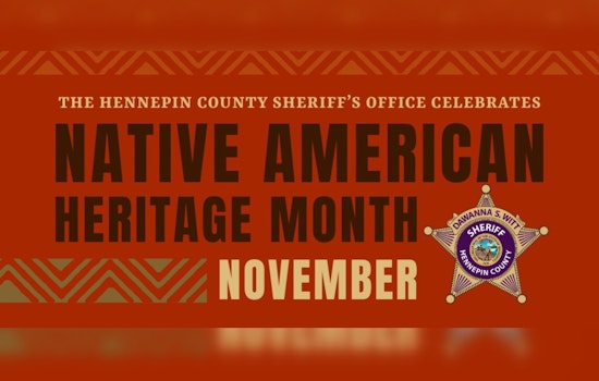 Hennepin County Sheriff's Office Honors Native American Heritage Month, Commits to Community Engagement