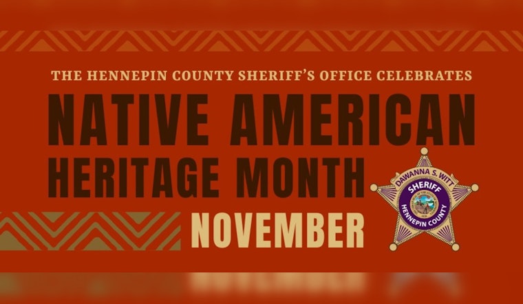 Hennepin County Sheriff's Office Honors Native American Heritage Month, Commits to Community Engagement
