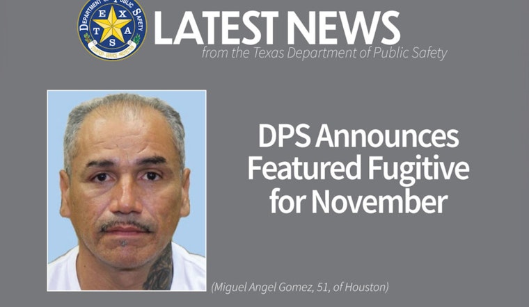 Increased Reward Offered for Information on Houston Man, Miguel Angel Gomez, Charged with Murder