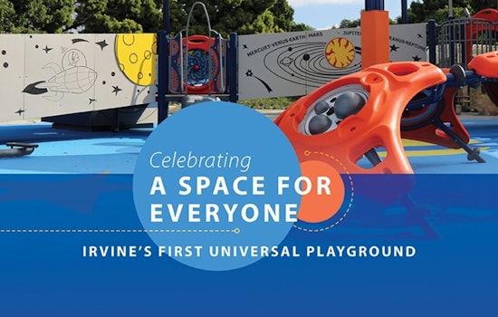 Irvine Celebrates Inclusivity with Opening of First Universal Playground at Sweet Shade Neighborhood Park