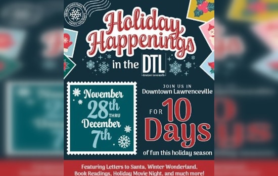Lawrenceville Debuts "Holiday Happenings in The DTL" with Ten Days of Festive Events