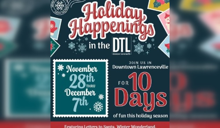Lawrenceville Debuts "Holiday Happenings in The DTL" with Ten Days of Festive Events