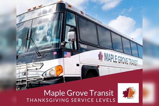 Maple Grove Transit Announces Thanksgiving Week Schedule Changes, No Service On Thanksgiving Day